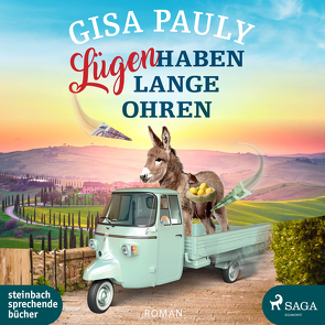 Lügen haben lange Ohren von Pauly,  Gisa, Wolters,  Doris