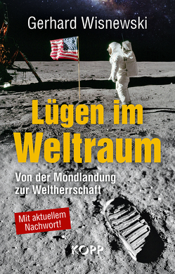 Lügen im Weltraum von Wisnewski,  Gerhard