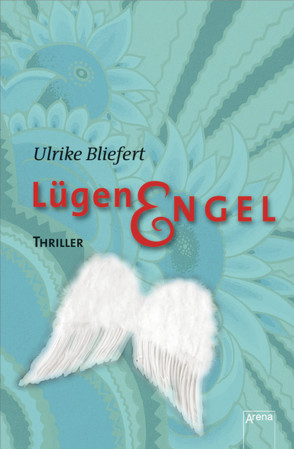 Lügenengel von Bliefert,  Ulrike