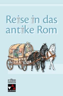 LÜK / LÜK Reise in das antike Rom von Zitzl,  Christian