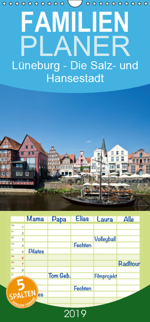 Lüneburg – Die Salz- und Hansestadt – Familienplaner hoch (Wandkalender 2019 , 21 cm x 45 cm, hoch) von Akrema-Photography