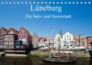 Lüneburg – Die Salz- und Hansestadt (Tischkalender 2022 DIN A5 quer) von Akrema-Photography