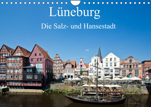 Lüneburg – Die Salz- und Hansestadt (Wandkalender 2023 DIN A4 quer) von Akrema-Photography