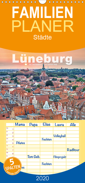 LÜNEBURG Ein- und Ausblicke von Andreas Voigt – Familienplaner hoch (Wandkalender 2020 , 21 cm x 45 cm, hoch) von Voigt,  Andreas