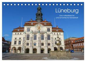 Lüneburg – Eine mittelalterliche und romantische Hansestadt (Tischkalender 2024 DIN A5 quer), CALVENDO Monatskalender von Nack,  Heike