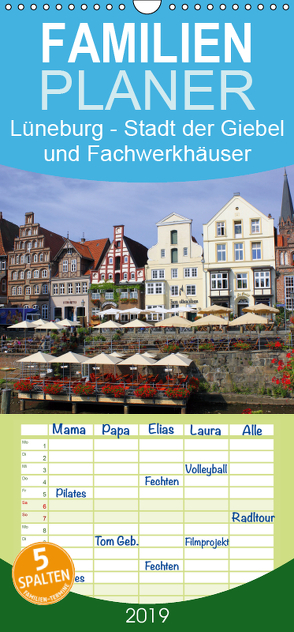 Lüneburg – Stadt der Giebel und Fachwerkhäuser – Familienplaner hoch (Wandkalender 2019 , 21 cm x 45 cm, hoch) von Reupert,  Lothar