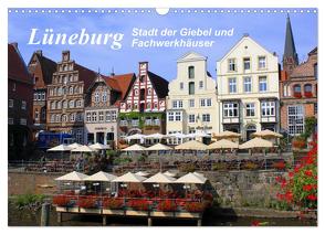 Lüneburg – Stadt der Giebel und Fachwerkhäuser (Wandkalender 2024 DIN A3 quer), CALVENDO Monatskalender von Reupert,  Lothar
