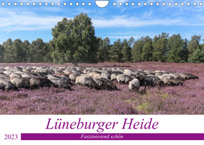 Lüneburger Heide – Faszinierend schön (Wandkalender 2023 DIN A4 quer) von Nack,  Heike