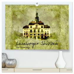 Lüneburger Skizzen (hochwertiger Premium Wandkalender 2024 DIN A2 quer), Kunstdruck in Hochglanz von Habermann,  Ralf