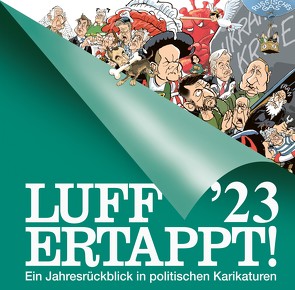 Luff ’23 – Ertappt! von Henn,  Rolf