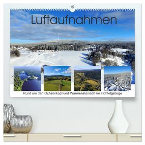 Luftaufnahmen rund um den Ochsenkopf (hochwertiger Premium Wandkalender 2024 DIN A2 quer), Kunstdruck in Hochglanz von Werner-Ney,  S.