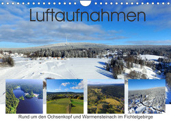 Luftaufnahmen rund um den Ochsenkopf (Wandkalender 2023 DIN A4 quer) von Werner-Ney,  S.