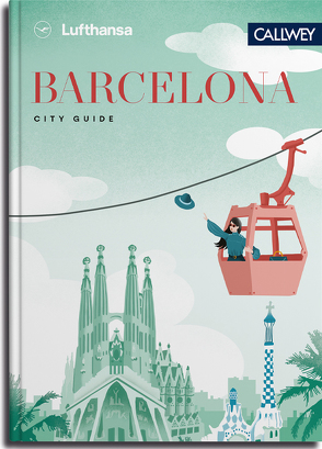Lufthansa City Guide Barcelona von von Waldenfels,  Marianne