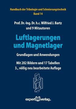 Luftlagerungen und Magnetlager von Bartz,  Wilfried J