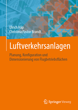 Luftverkehrsanlagen von Brandt,  Christina Pastor, Häp,  Ulrich