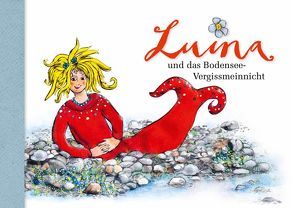 Luina und das Bodensee-Vergissmeinnicht von Kleiner,  Sabine, Steinmayer,  Stefanie