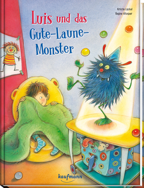 Luis und das Gute-Laune-Monster von Altegoer,  Regine, Lückel,  Kristin