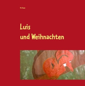 Luis und Weihnachten von Reepe,  Pat