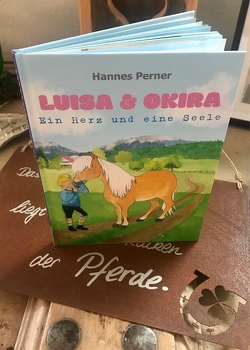 Luisa & Okira – Ein Herz und eine Seele von Perner,  Hannes