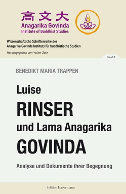 Luise Rinser und Lama Anagarika Govinda von Govinda,  Anagarika, Rinser,  Luise, Trappen,  Benedikt Maria, Zotz,  Volker