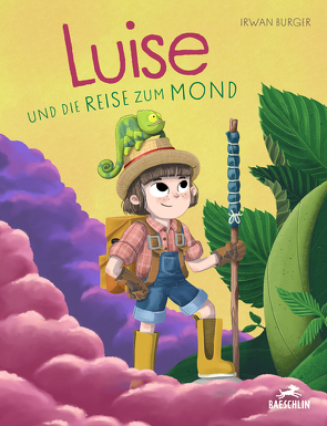 Luise und die Reise zum Mond von Burger,  Irwan