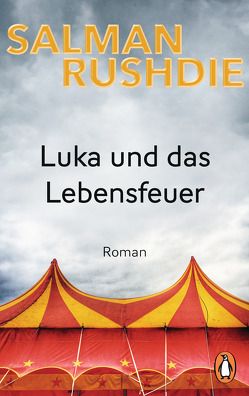 Luka und das Lebensfeuer von Robben,  Bernhard, Rushdie,  Salman
