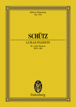 Lukas-Passion von Schütz,  Heinrich, Stein,  Fritz