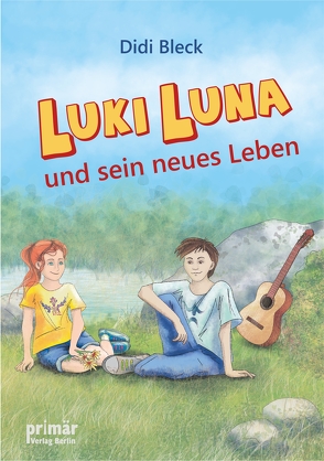 Luki Luna und sein neues Leben von Bleck,  Didi