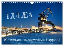 Lulea – Wintertraum in Schwedisch Lappland (Wandkalender 2024 DIN A4 quer), CALVENDO Monatskalender von Becker,  Bernd