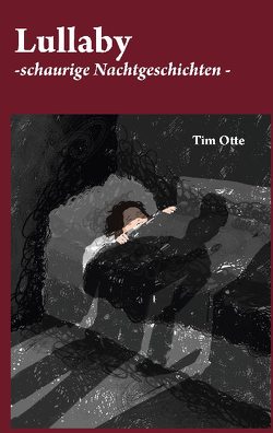 Lullaby von Otte,  Tim