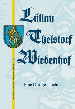 Lüllau Thelstorf Wiedenhof von Jesteburger Arbeitskreis f. Heimatkunde e.V.