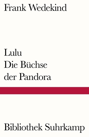 Lulu – Die Büchse der Pandora von Wedekind,  Frank