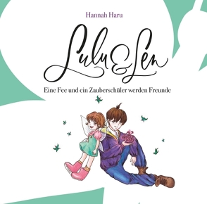 Lulu und Len von Haru,  Hannah