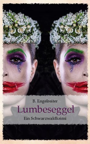 Lumbeseggel von Engelreiter,  B.