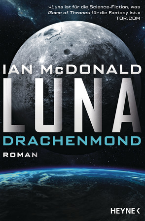 Luna – Drachenmond von Mader,  Friedrich, McDonald,  Ian