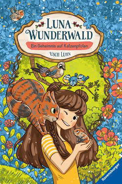 Luna Wunderwald, Band 2: Ein Geheimnis auf Katzenpfoten von Brenner,  Lisa, Luhn,  Usch
