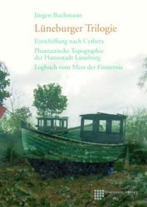Lüneburger Trilogie von Buchmann,  Jürgen, Wienold,  Isabel
