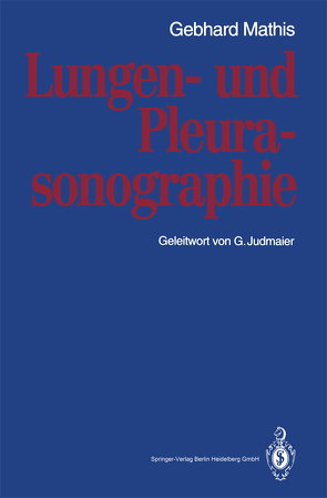 Lungen- und Pleurasonographie von Judmaier,  G., Mathis,  Gebhard