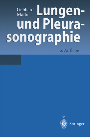 Lungen- und Pleurasonographie von Mathis,  Gebhard