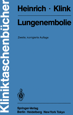 Lungenembolie von Heinrich,  F., Klink,  K.