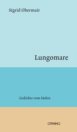 Lungomare von Obermair,  Sigrid