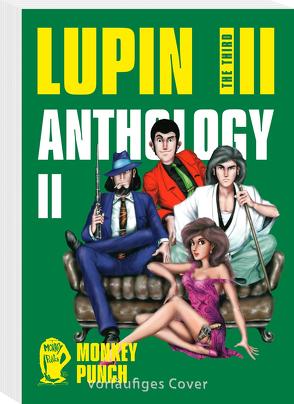 Lupin III (Lupin the Third) – Anthology 2 von Bachernegg,  Martin, Punch,  Monkey