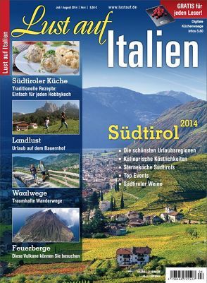 Lust auf Italien – Südtirol 4/2014