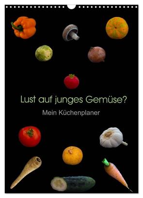Lust auf junges Gemüse? (Wandkalender 2024 DIN A3 hoch), CALVENDO Monatskalender von Ebeling,  Christoph