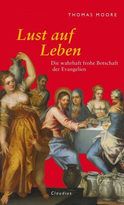 Lust auf Leben von Moore,  Thomas