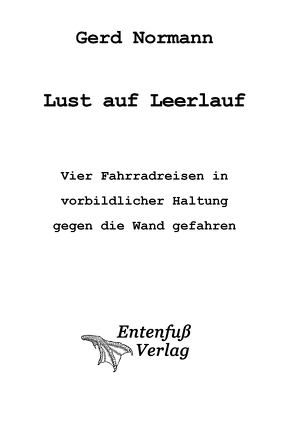 Lust auf Leerlauf von Normann,  Gerd