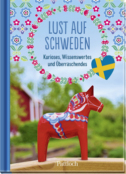 Lust auf Schweden von Pattloch Verlag