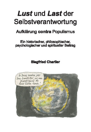 Lust und Last der Selbstverantwortung von Charlier,  Siegfried