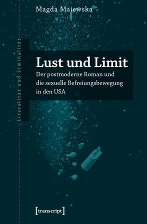 Lust und Limit von Majewska,  Magda