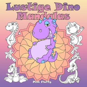 Lustige Dino Mandalas von Fluffy,  Pink